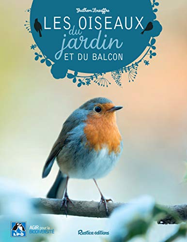 [Les ]oiseaux du jardin et du balcon